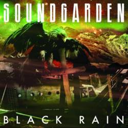 Soundgarden : Black Rain